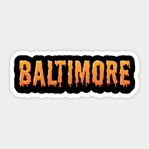 BALTIMORE CREEPY STYLE FONT DESIGN Sticker by The C.O.B. Store